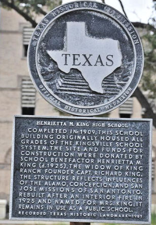 Kingsville TX - Henrietta M. King High School Historical  Marker