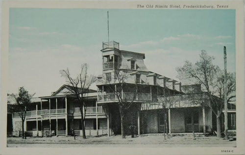 Fredericksburg TX - Old Nimitz Hotel 1958