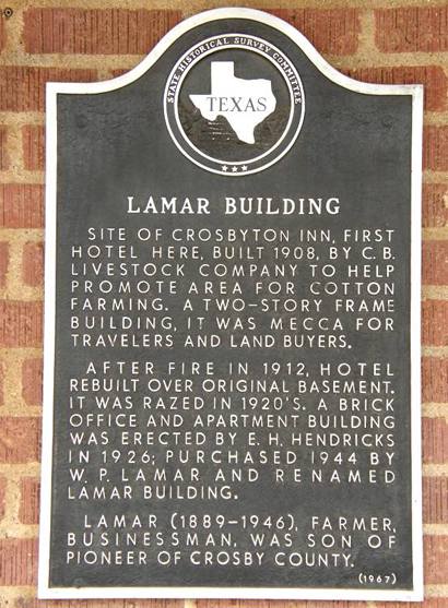 Crosbyton Tx - Lamar Building, Lowes Drug Store Historica Marker