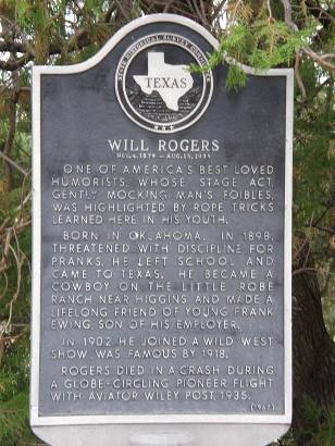 Higgins Tx - Will Rogers  Historical Marker