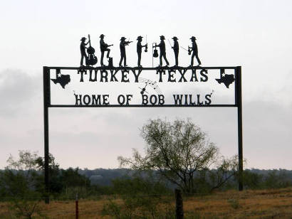 Turkey Texas - Home of Bob Wills