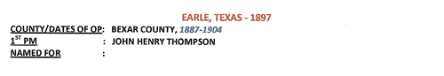 Earle TX - Bexar County 1897 Postmark infjo