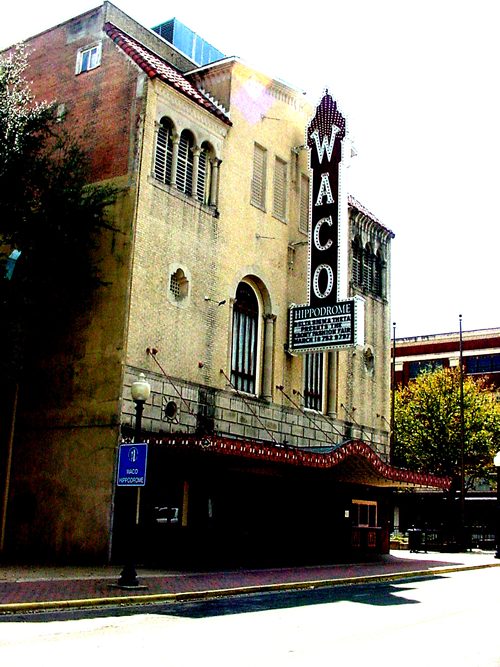 Waco Tx - Waco Hippodrome Theater 