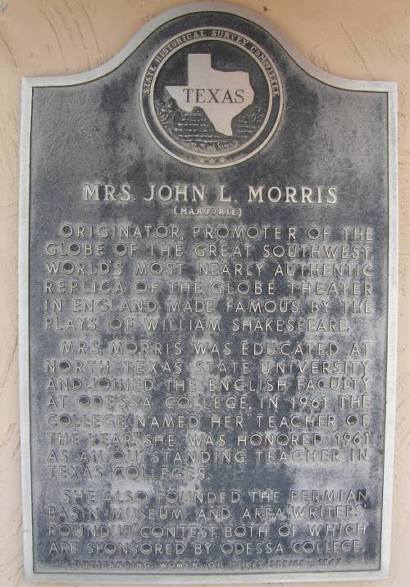 Mrs. John L. Morris - Globe Theatre  Historical Marker,  Odessa Tx 