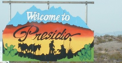 Presidio Texas welcome sign